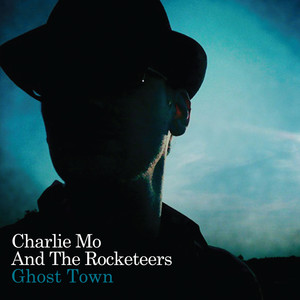 Charlie Mo And The Rocketeers
