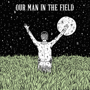 Our Man in the Field