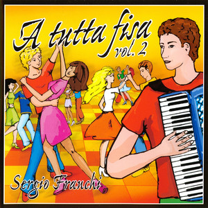 A tutta fisa, Vol. 2 album