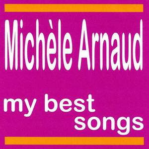 My Best Songs - Michèle Arnaud album