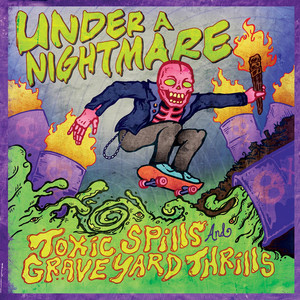 Toxic Spills & Graveyard Thrills cover
