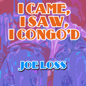 Joe Loss - I Came, I Saw, I Conga'd album