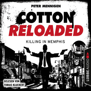 Cotton Reloaded, Folge 49: Killing in Memphis