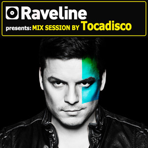 Raveline Mix Session by Tocadisco album