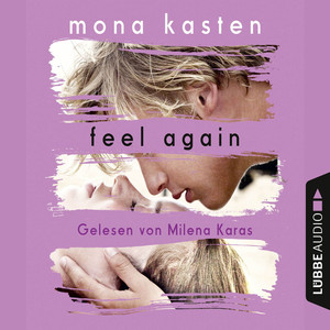 Feel Again - Again-Reihe 3 (Gekürzt)