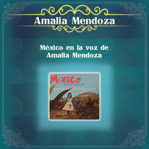 México en la Voz de Amalia Mendoza album