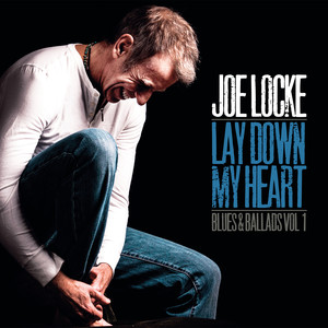 Lay Down My Heart: Blues & Ballads Vol 1 cover