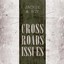 Cross Roads Issues Albumcover