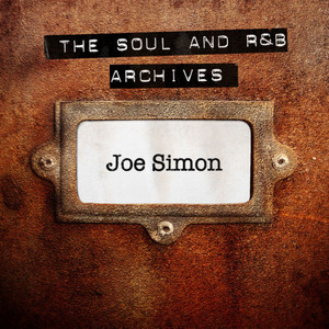 The Soul And R&b Archives - Joe Simon cover