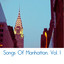 Songs Of Manhattan, Vol. 1 cover