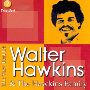 The Vey Best of Walter Hawkins & The Hawkins Family album
