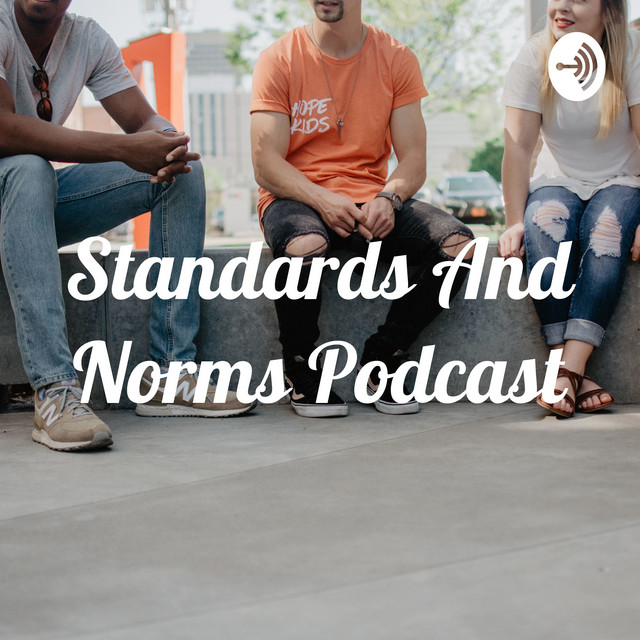 Standards And Norms Podcast | Podcast on Spotify