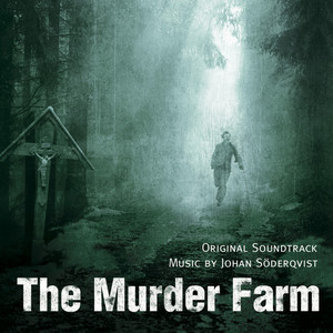 The Murder Farm [Original Soundtrack] album
