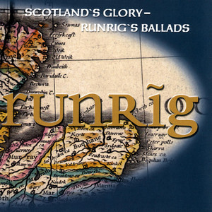Scotland's Glory/Runrig's Ballads album