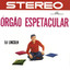 Orgão Espetacular Albumcover