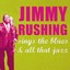 Jimmy Rushing Sings the Blues and All That Jazz Albumcover