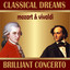 F. Mendelsshon: Violin Concerto - W. A. Mozart: Concerto for Violin and Orchestra: Classical Dreams. Brilliant Concerto Albumcover