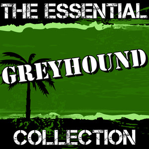 Greyhound: The Essential Collection cover