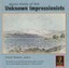 Piano Music of the Unknown Impressionists Albumcover