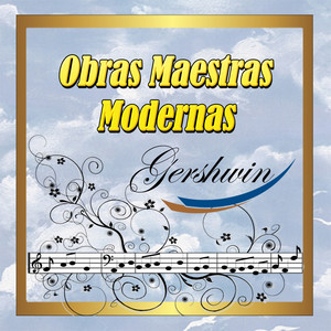 Obras Maestras Modernas: Gershwin album