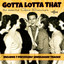 Gotta Lotta That: The Essential Gene Summers cover