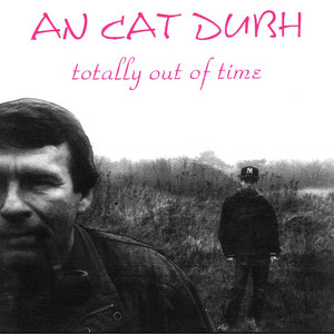Totally Out of Time Albumcover