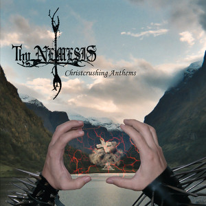 Christcrushing Anthems Albumcover