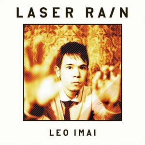 Laser Rain Albumcover
