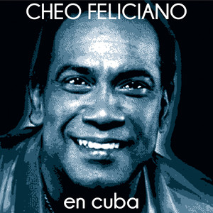 Cheo Feliciano En Cuba album