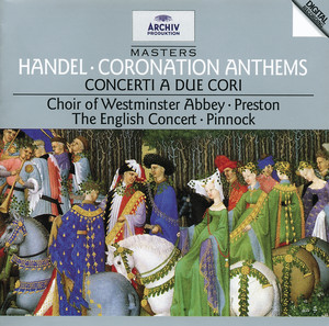 Handel: Coronation Anthems; Concerti a due cori album