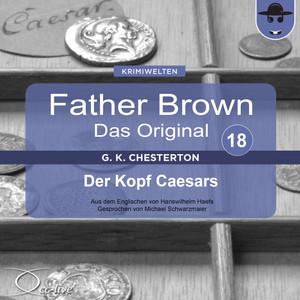 Father Brown 18 - Der Kopf Caesars (Das Original) Audiobook