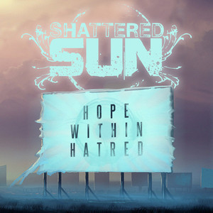 Hope Within Hatred album
