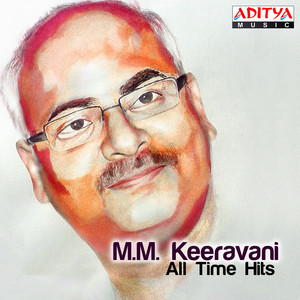 M. M. Keeravani - All Time Hits album