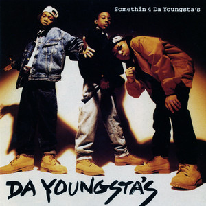 Somethin 4 The Youngsta's cover