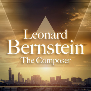 Leonard Bernstein - The Composer album