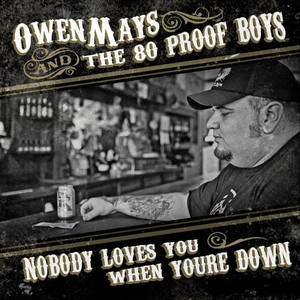 Owen Mays & the 80 Proof Boys