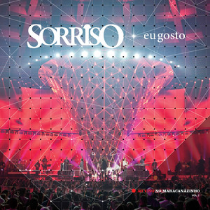 Sorriso Eu Gosto Ao Vivo No Maracanãzinho - Vol. 2 album