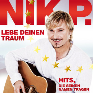Leb deinen Traum: Hits die seinen Namen tragen cover
