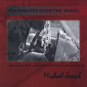 Ten Minutes Over the Wheel Albumcover