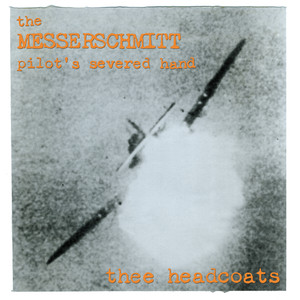 The Messerschmitt Pilot's Severed Hand cover