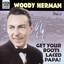 Herman, Woody: Get Your Boots Laced Papa! (1938-1943) cover