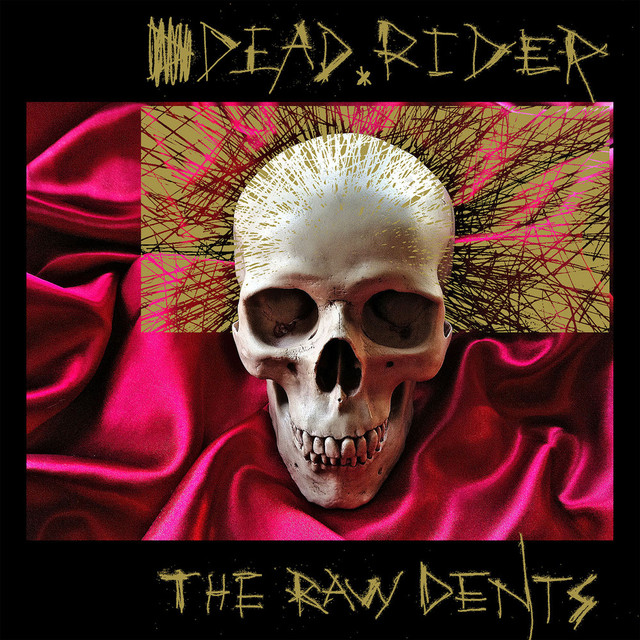The Raw Dents cover
