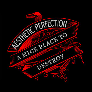 A Nice Place to Destroy album