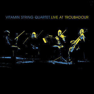 VSQ Live at the Troubadour album