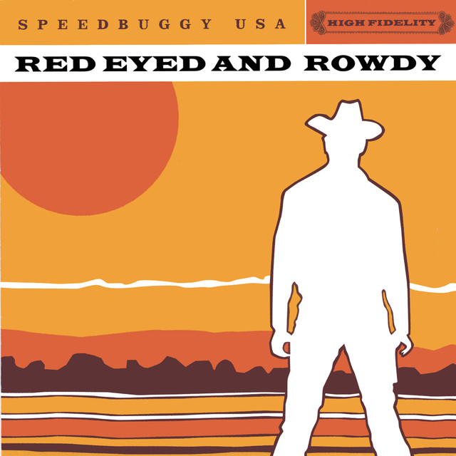 Red Eyed And Rowdy cover