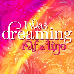 I Was Dreaming album