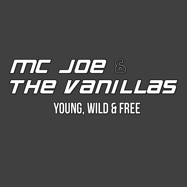 MC Joe & The Vanillas Photo