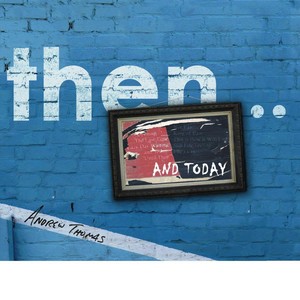Then... and Today Albumcover