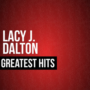 Lacy J. Dalton Greatest Hits album