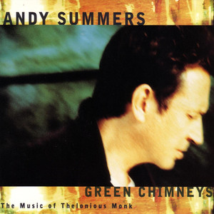 Green Chimneys: The Music of Thelonious Monk album